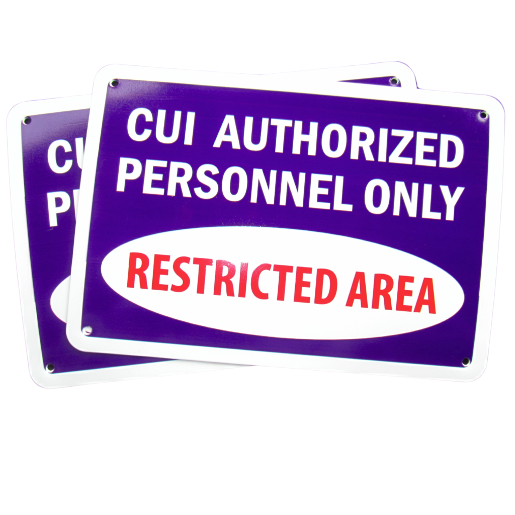 CUI Notification Sign - Authorized Personnel Only (Restricted Area ...